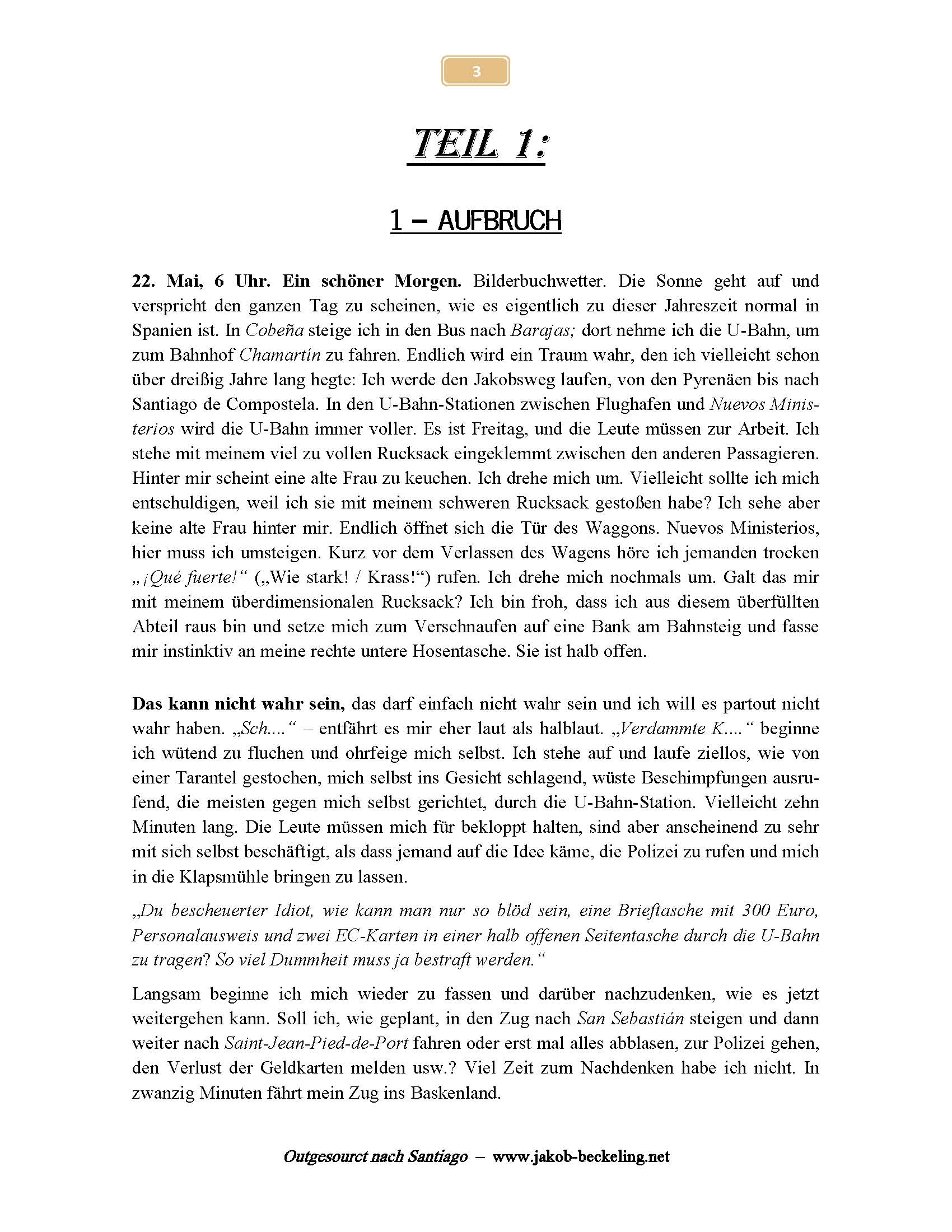 Aufbruch nach Santiago -- 
www.jakob-beckeling.net
