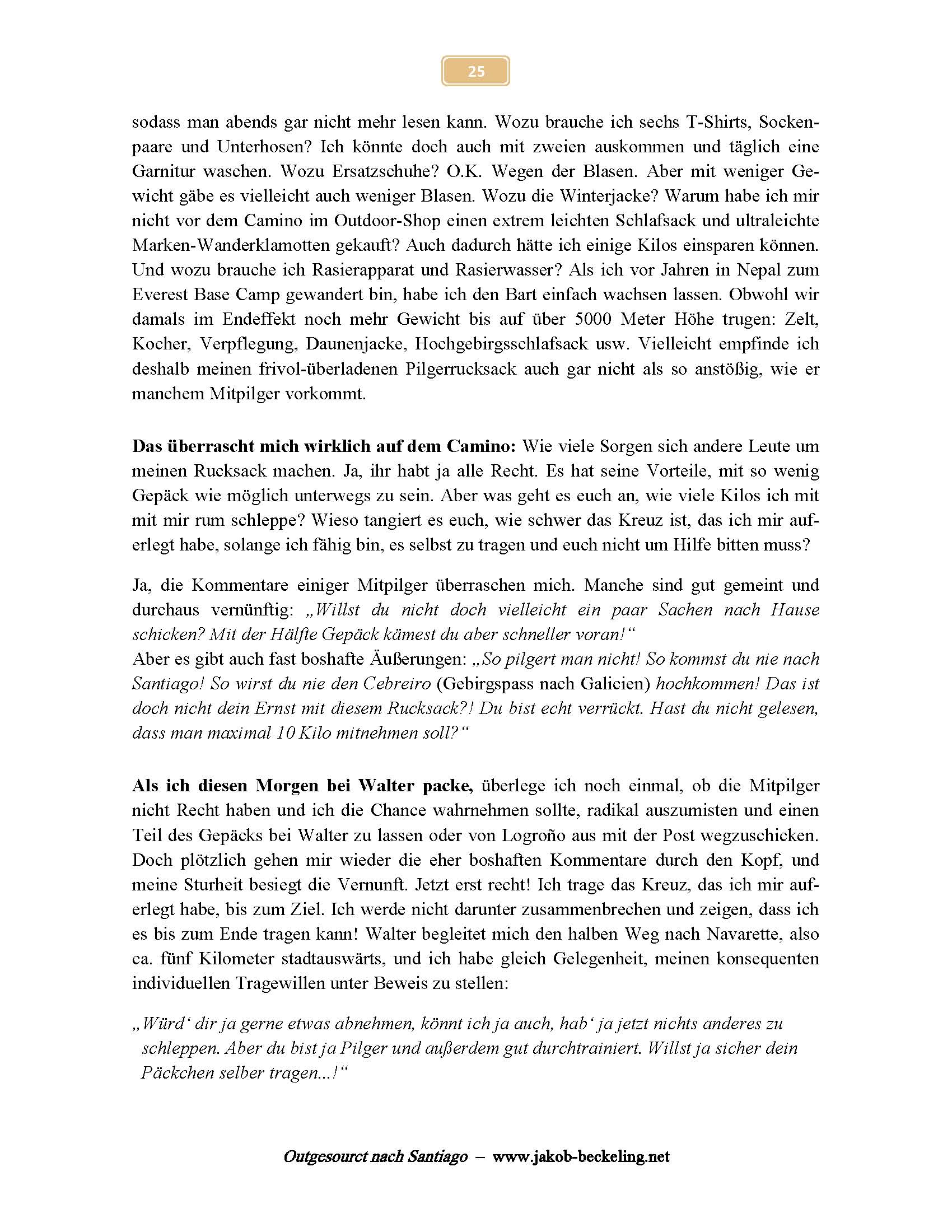 &Uuml;bergep&auml;ck - So pilgert man nicht!
--
www.jakob-beckeling.net