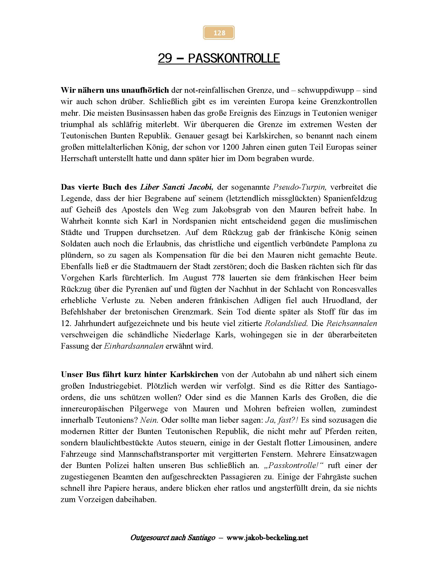 Passkontrolle f&uuml;r alle Pilger im vereinten Europa?! --
www.jakob-beckeling.net